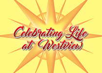 Celebrate Life at Westview ad photo