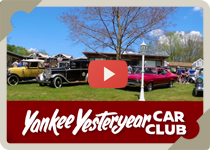Yankee Yesteryear Car Club video YouTube link